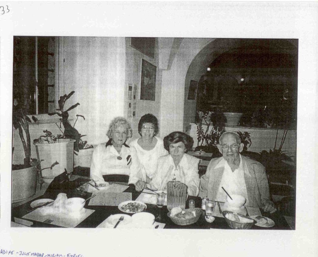 R-L Uncle Ezriel, Aunt Adine, Julie Hadar (Meir's wife) Aunt Miriam.